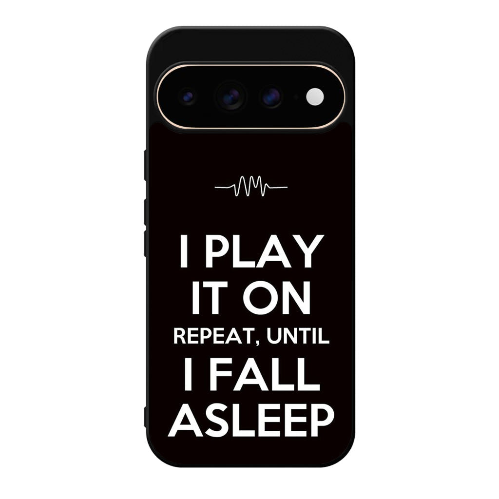 I Play It On Repeat Google Pixel 11 Pro / Pixel 11 Pro XL Case