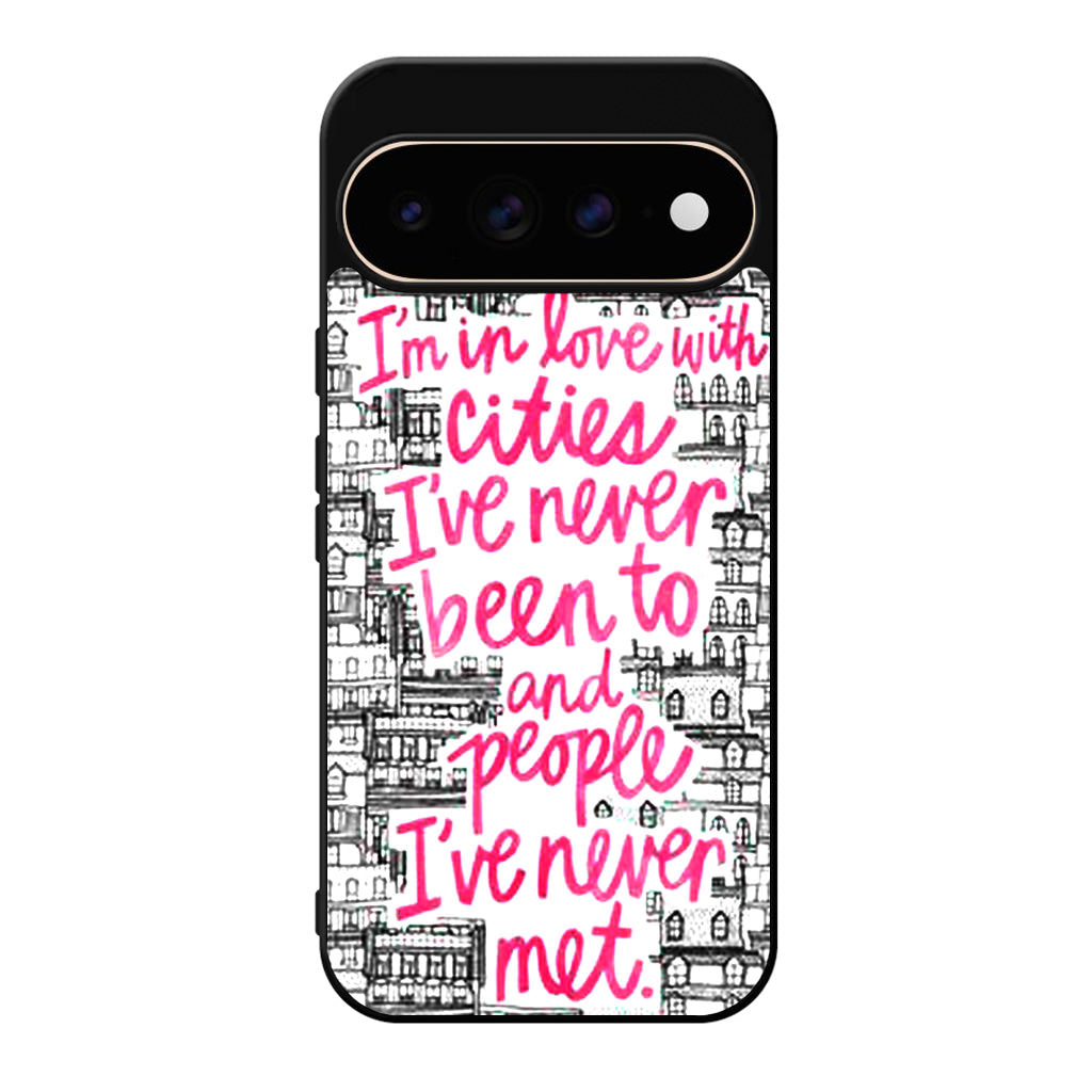 John Green Quotes I'm in Love With Cities Google Pixel 11 Pro / Pixel 11 Pro XL Case