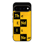 The End Is Near Google Pixel 11 Pro / Pixel 11 Pro XL Case