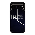 Time Waste It While You Still Can Google Pixel 11 Pro / Pixel 11 Pro XL Case
