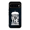 Trust Me I Am Doctor Google Pixel 11 Pro / Pixel 11 Pro XL Case