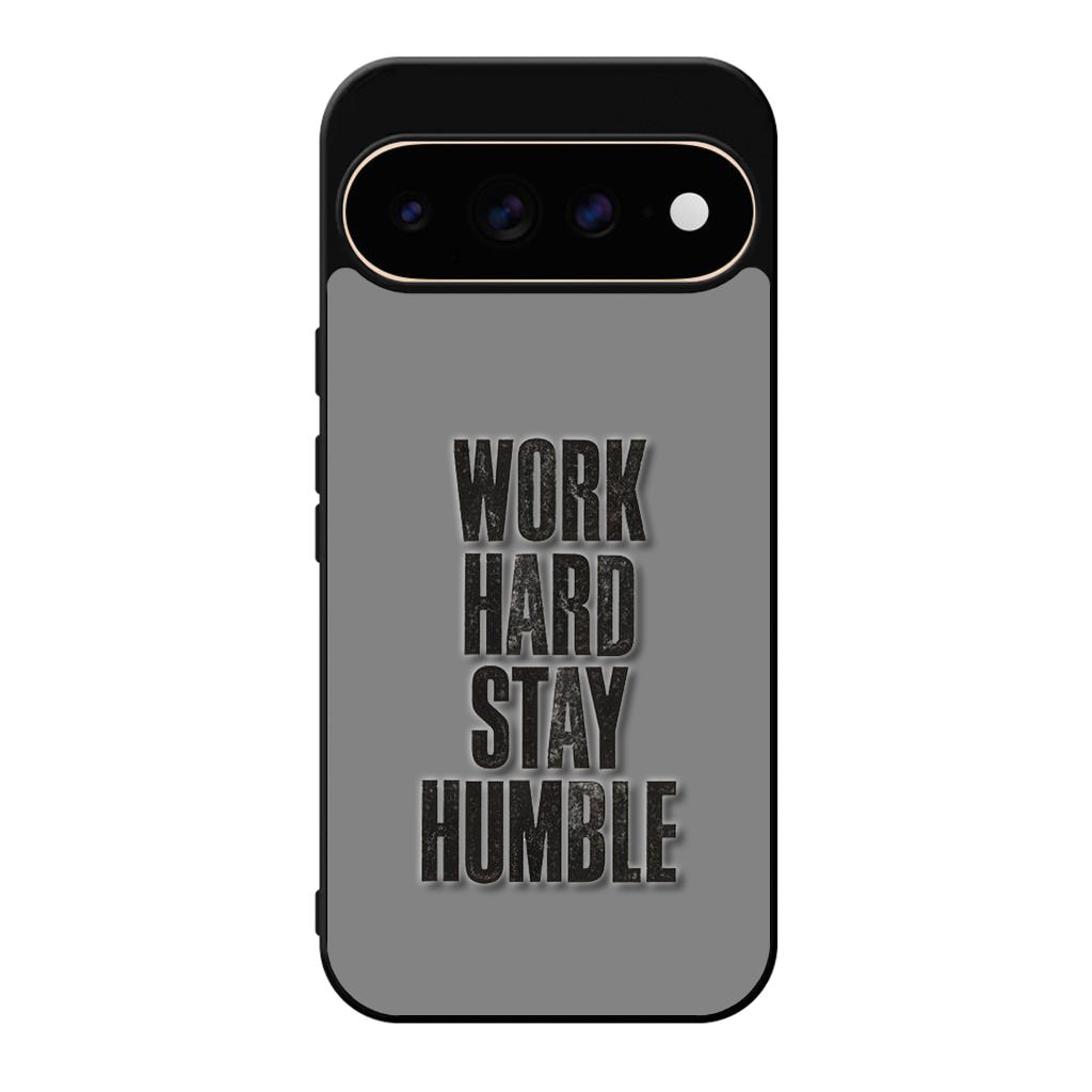 Work Hard Stay Humble Google Pixel 11 Pro / Pixel 11 Pro XL Case