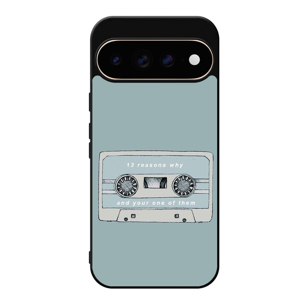 13 Reasons Why And Your One Of Them Google Pixel 11 Pro / Pixel 11 Pro XL Case
