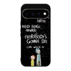 Rick And Morty Quotes Google Pixel 11 Pro / Pixel 11 Pro XL Case