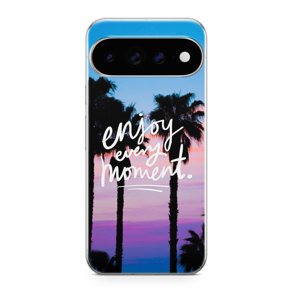 Enjoy Every Moment Google Pixel 11 Pro / Pixel 11 Pro XL Case