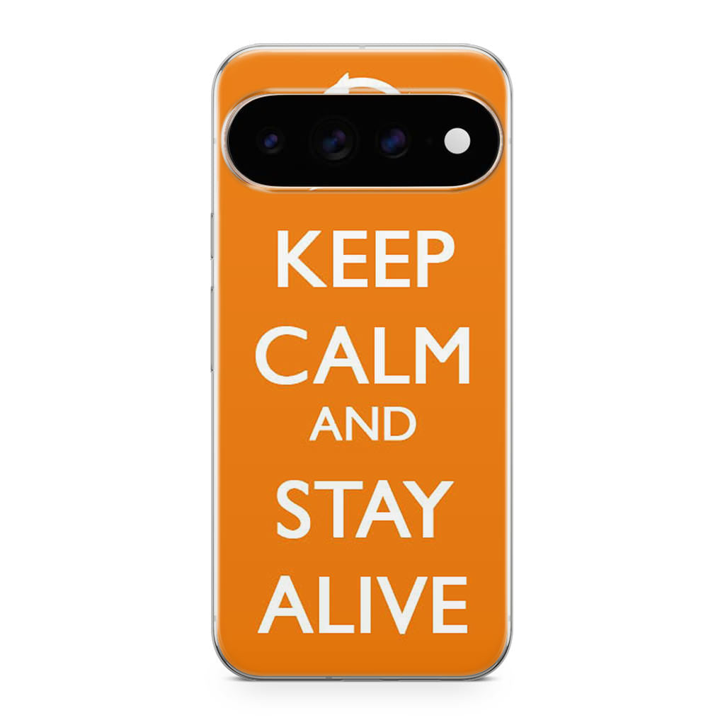 Keep Calm and Stay Alive Google Pixel 11 Pro / Pixel 11 Pro XL Case