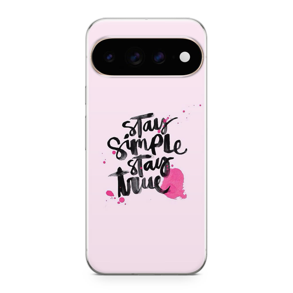 Stay Simple Stay True Google Pixel 11 Pro / Pixel 11 Pro XL Case