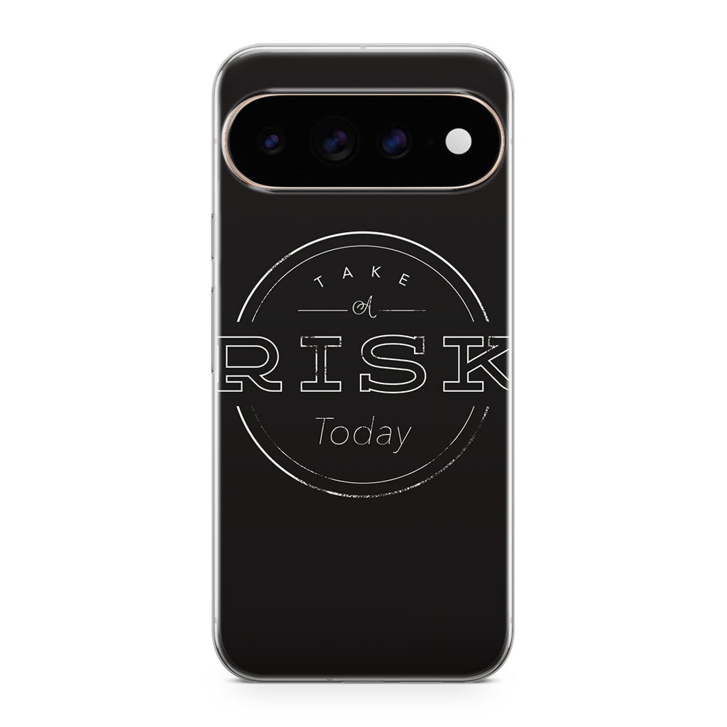 Take A Risk Google Pixel 11 Pro / Pixel 11 Pro XL Case