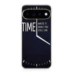 Time Waste It While You Still Can Google Pixel 11 Pro / Pixel 11 Pro XL Case
