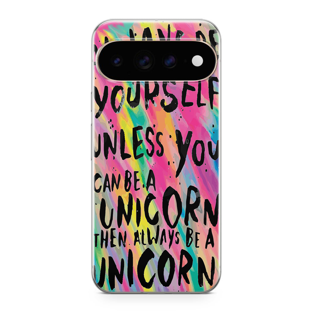 Rainbow Unicorn Quote Google Pixel 11 Pro / Pixel 11 Pro XL Case