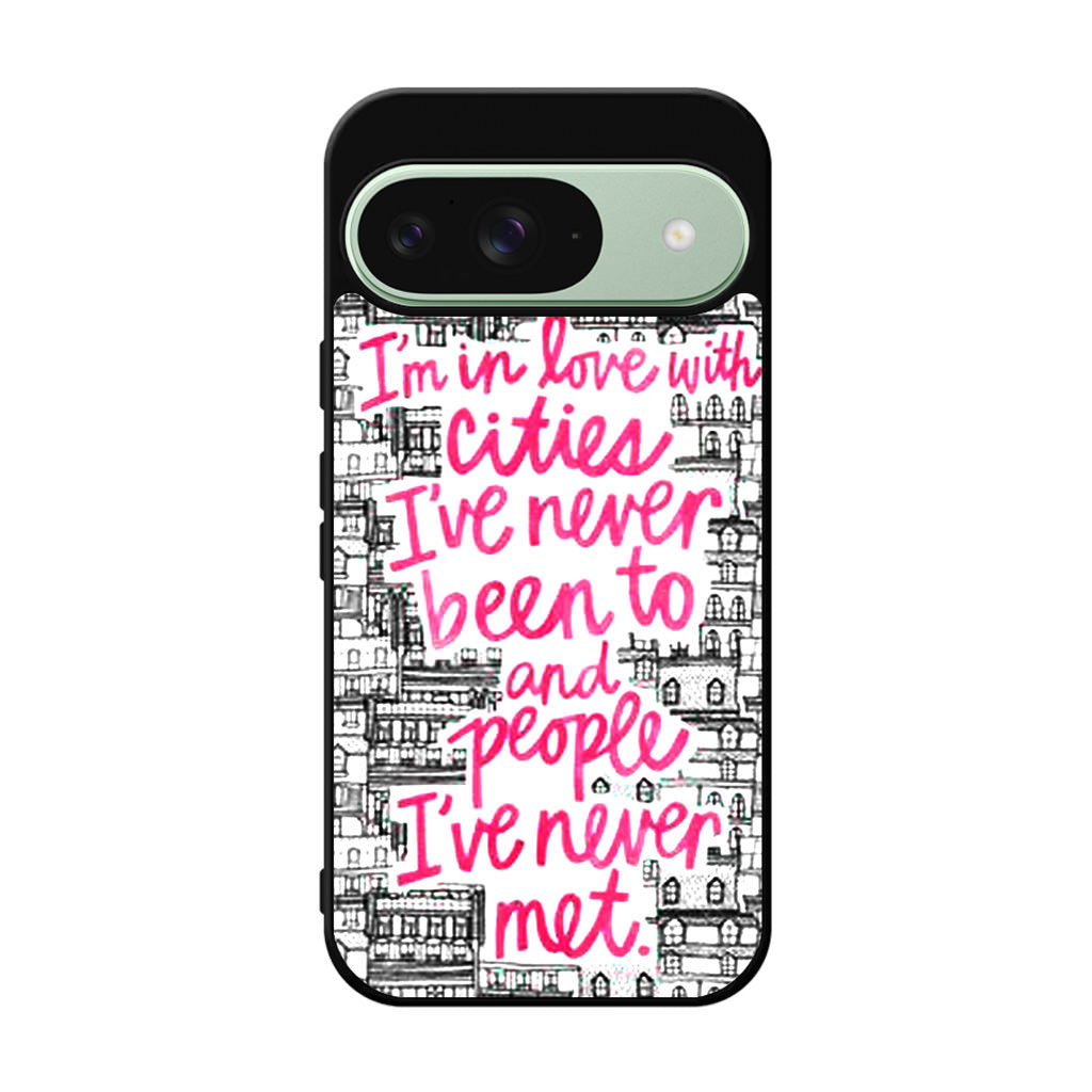 John Green Quotes I'm in Love With Cities Google Pixel 9 Case