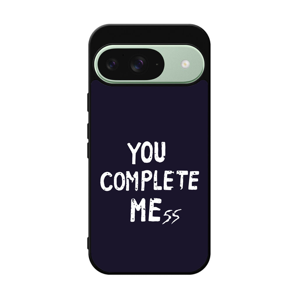 You Complete Me Google Pixel 9 Case