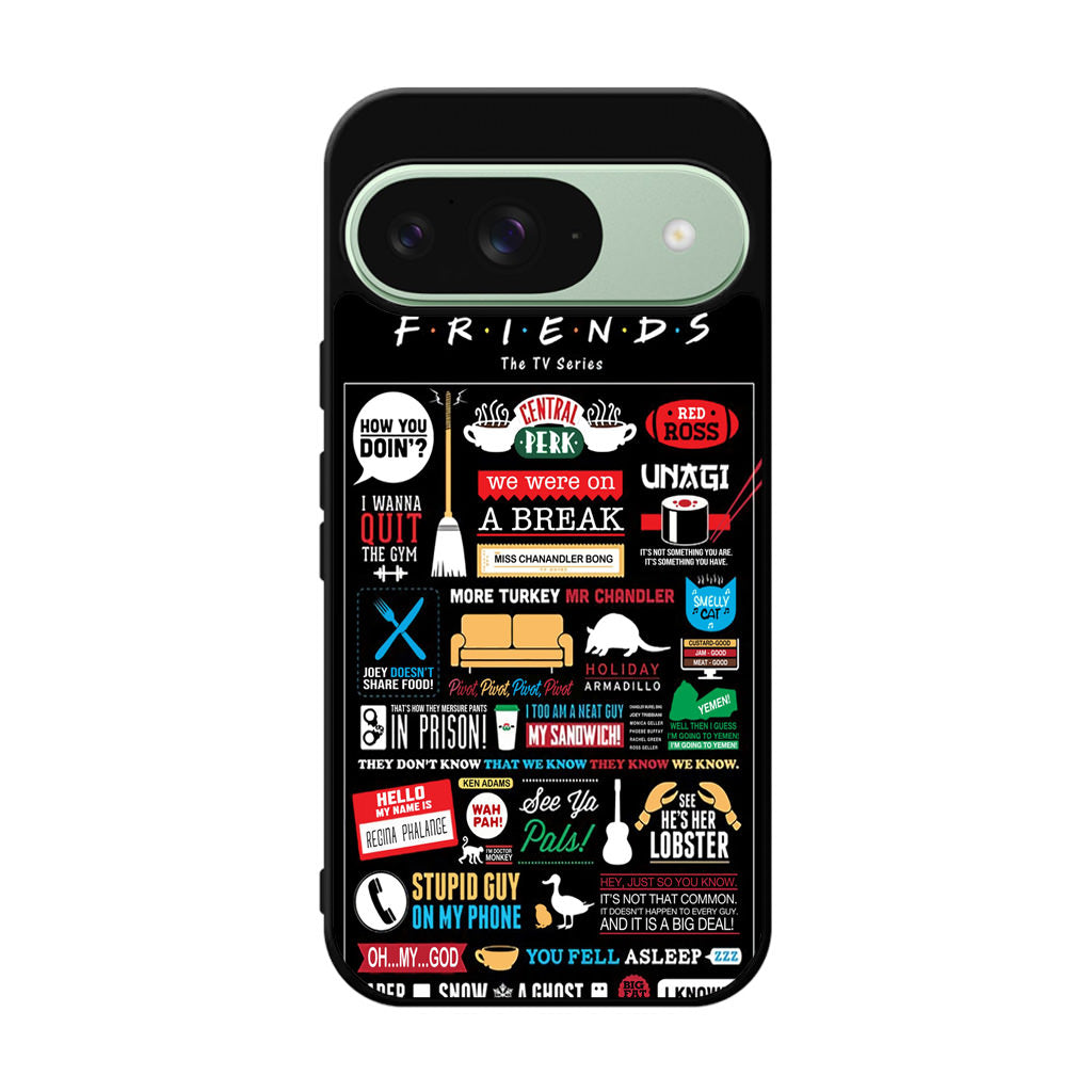 Friends TV Show Quotes Poster Google Pixel 9 Case