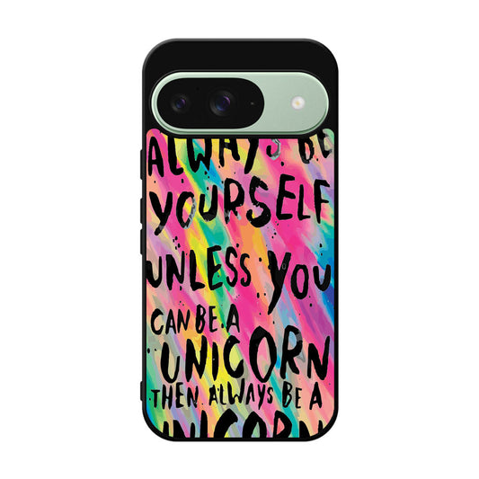 Rainbow Unicorn Quote Google Pixel 9 Case