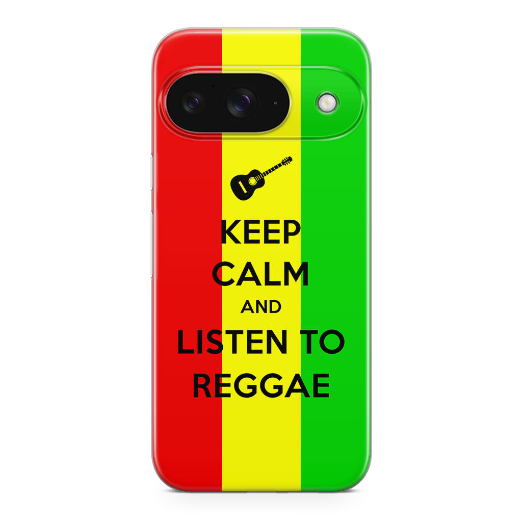 Keep Calm and Listen to Reggae Google Pixel 9 Case