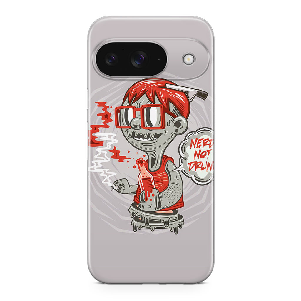 Nerd Not Drunk Zombie Google Pixel 9 Case