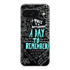 A Day To Remember Quote Google Pixel 9 Case
