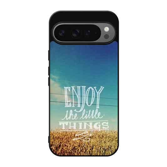 Enjoy The Little Things Google Pixel 9 Pro / Pixel 9 Pro XL Case