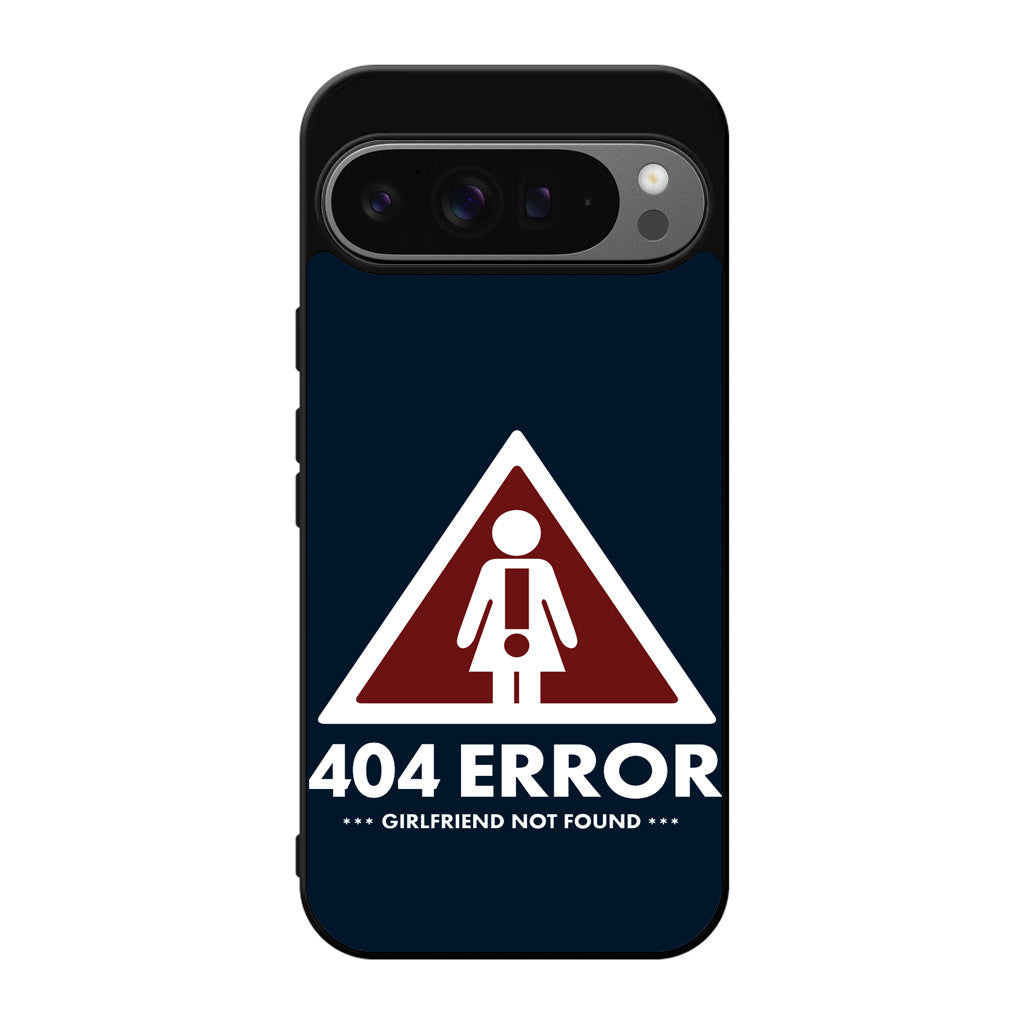 Girlfriend Not Found Error Google Pixel 9 Pro / Pixel 9 Pro XL Case