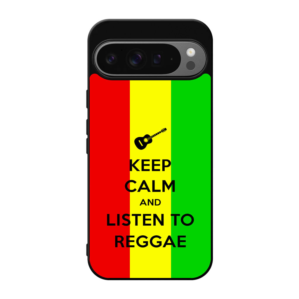 Keep Calm and Listen to Reggae Google Pixel 9 Pro / Pixel 9 Pro XL Case