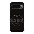 Take A Risk Google Pixel 9 Pro / Pixel 9 Pro XL Case