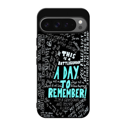 A Day To Remember Quote Google Pixel 9 Pro / Pixel 9 Pro XL Case