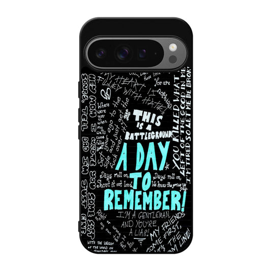 A Day To Remember Quote Google Pixel 9 Pro / Pixel 9 Pro XL Case