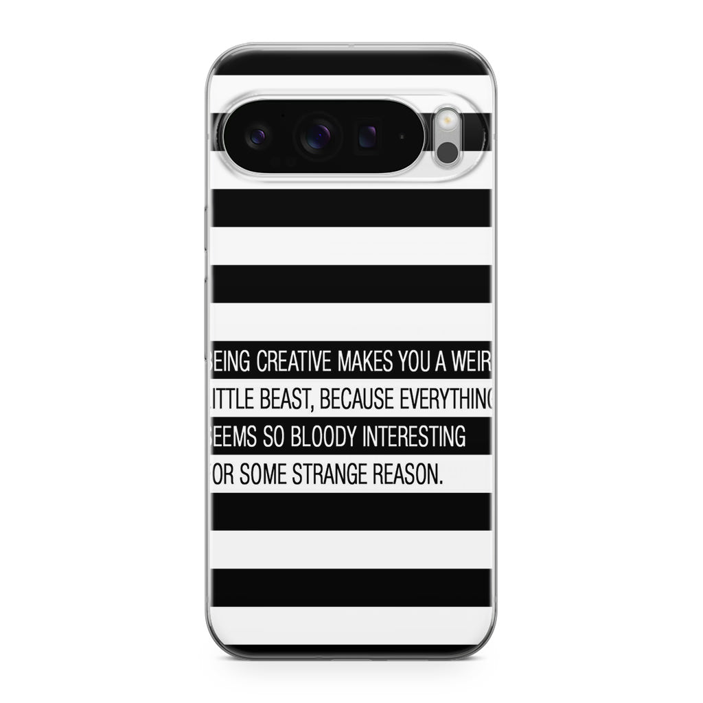 Being Creative Weird Google Pixel 9 Pro / Pixel 9 Pro XL Case