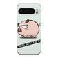 Dont Mess With The Pig Google Pixel 9 Pro / Pixel 9 Pro XL Case