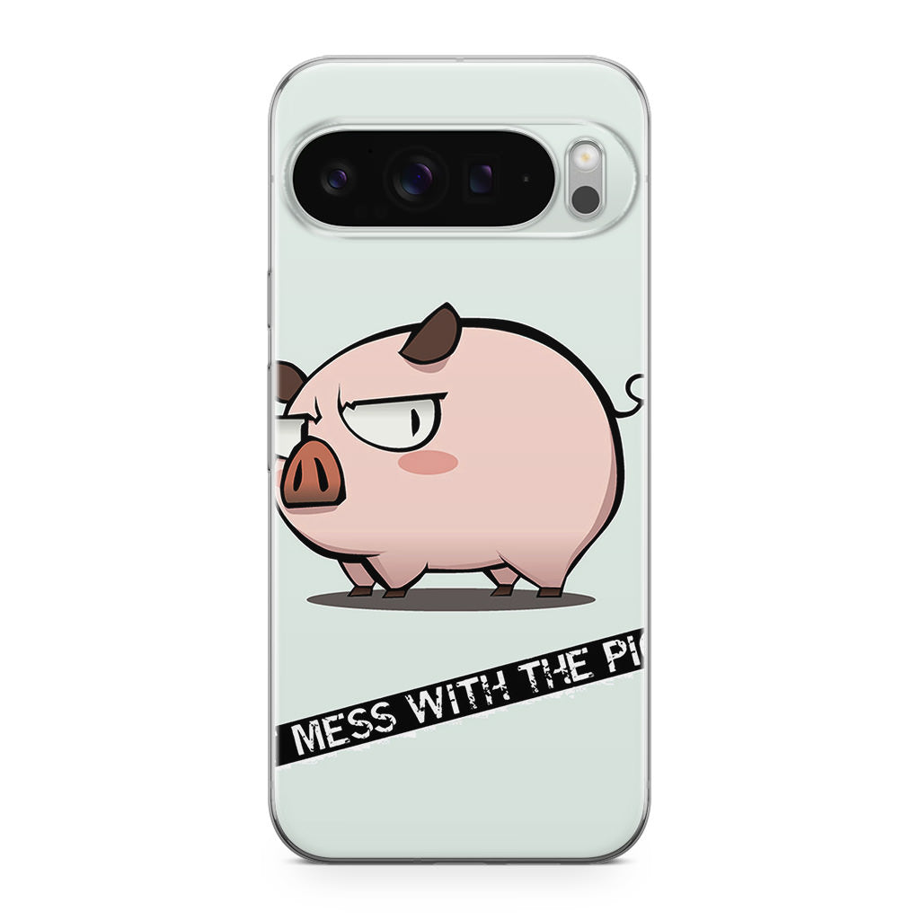 Dont Mess With The Pig Google Pixel 9 Pro / Pixel 9 Pro XL Case