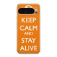 Keep Calm and Stay Alive Google Pixel 9 Pro / Pixel 9 Pro XL Case