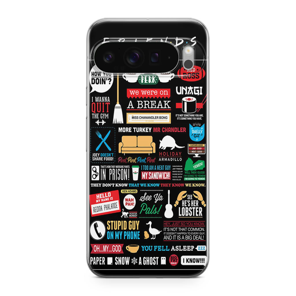 Friends TV Show Quotes Poster Google Pixel 9 Pro / Pixel 9 Pro XL Case