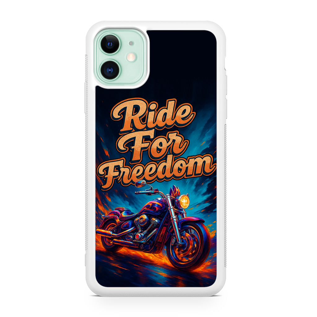 Ride For Freedom iPhone 11 Case
