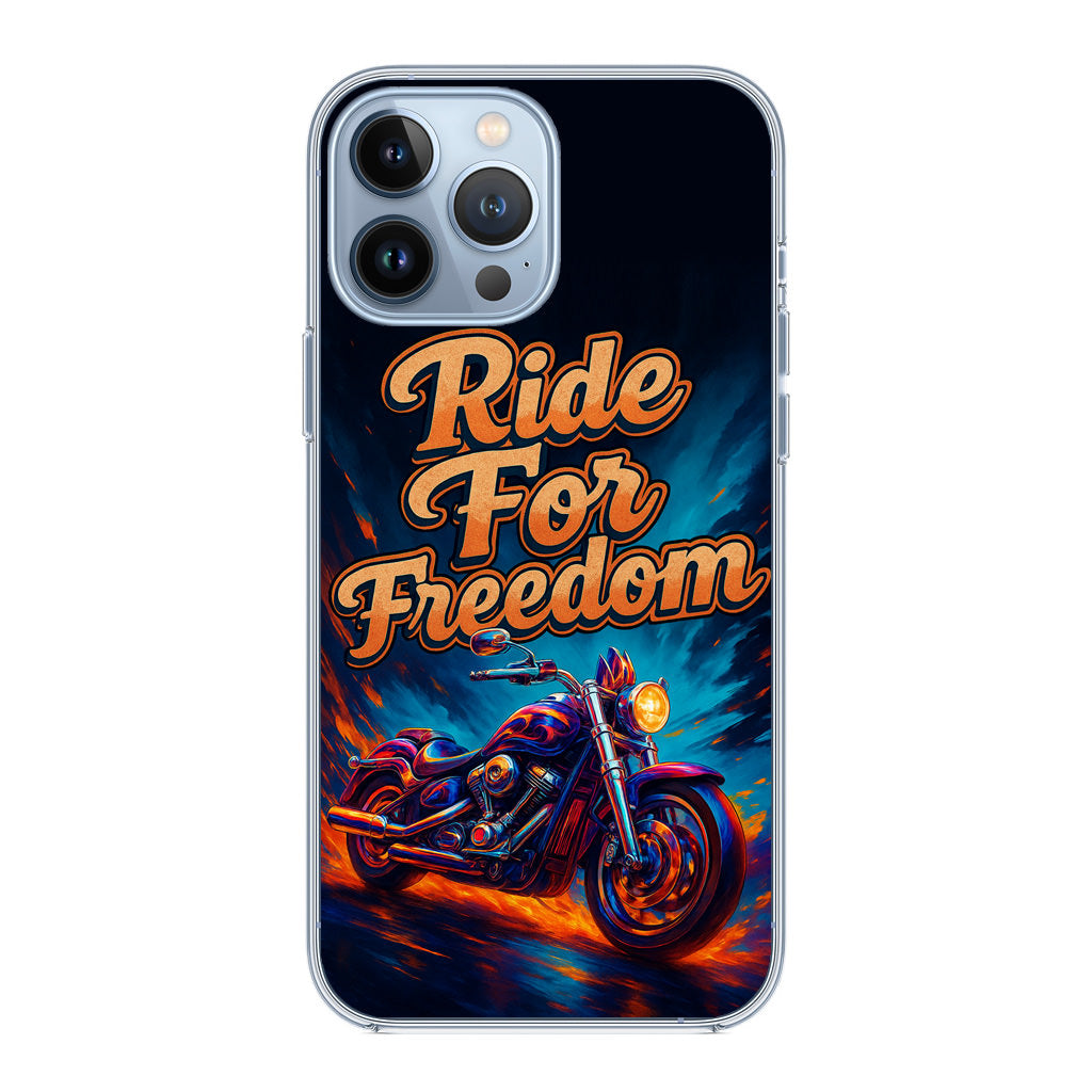 Ride For Freedom iPhone 13 Pro / 13 Pro Max Case