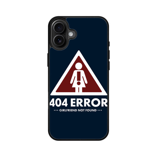 Girlfriend Not Found Error iPhone 16 / 16 Plus Case