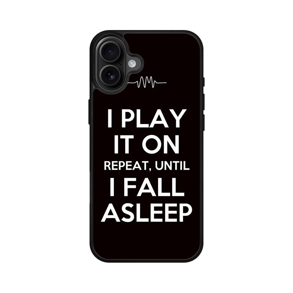 I Play It On Repeat iPhone 16 / 16 Plus Case