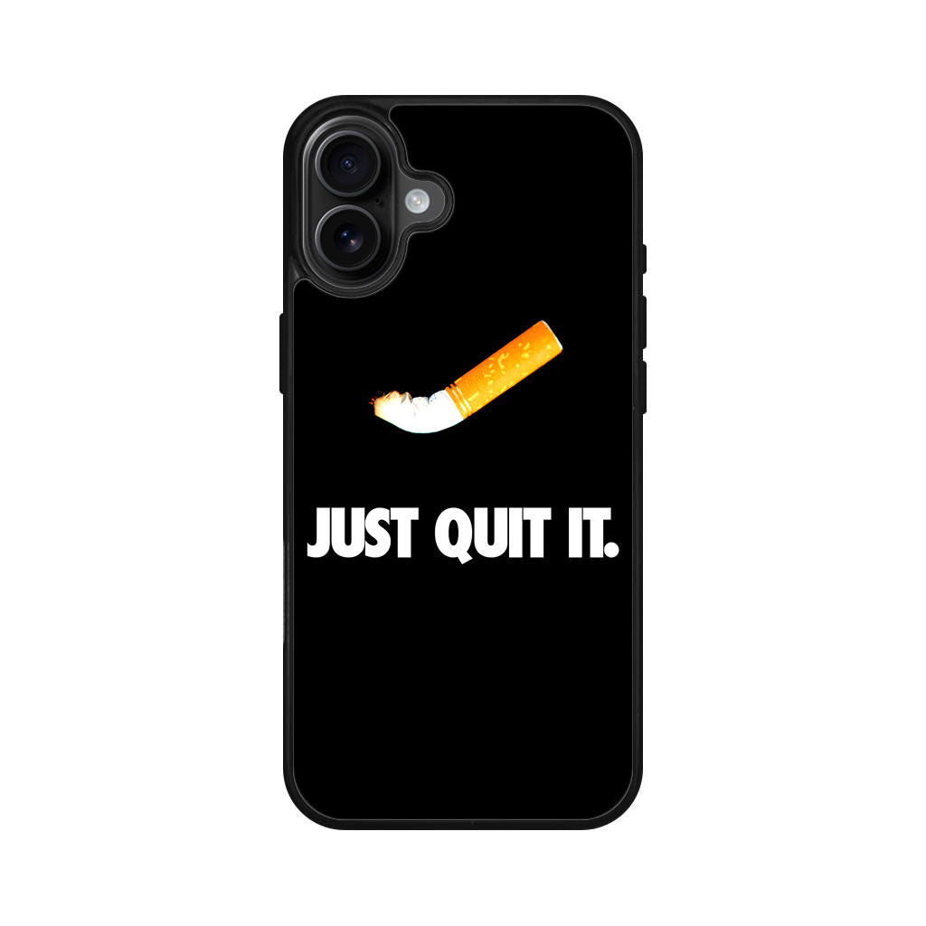 Just Quit Smoking iPhone 16 / 16 Plus Case