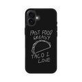 Taco Lover iPhone 16 / 16 Plus Case
