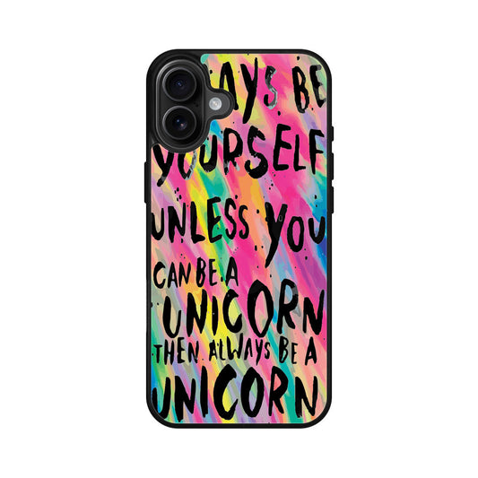 Rainbow Unicorn Quote iPhone 16 / 16 Plus Case