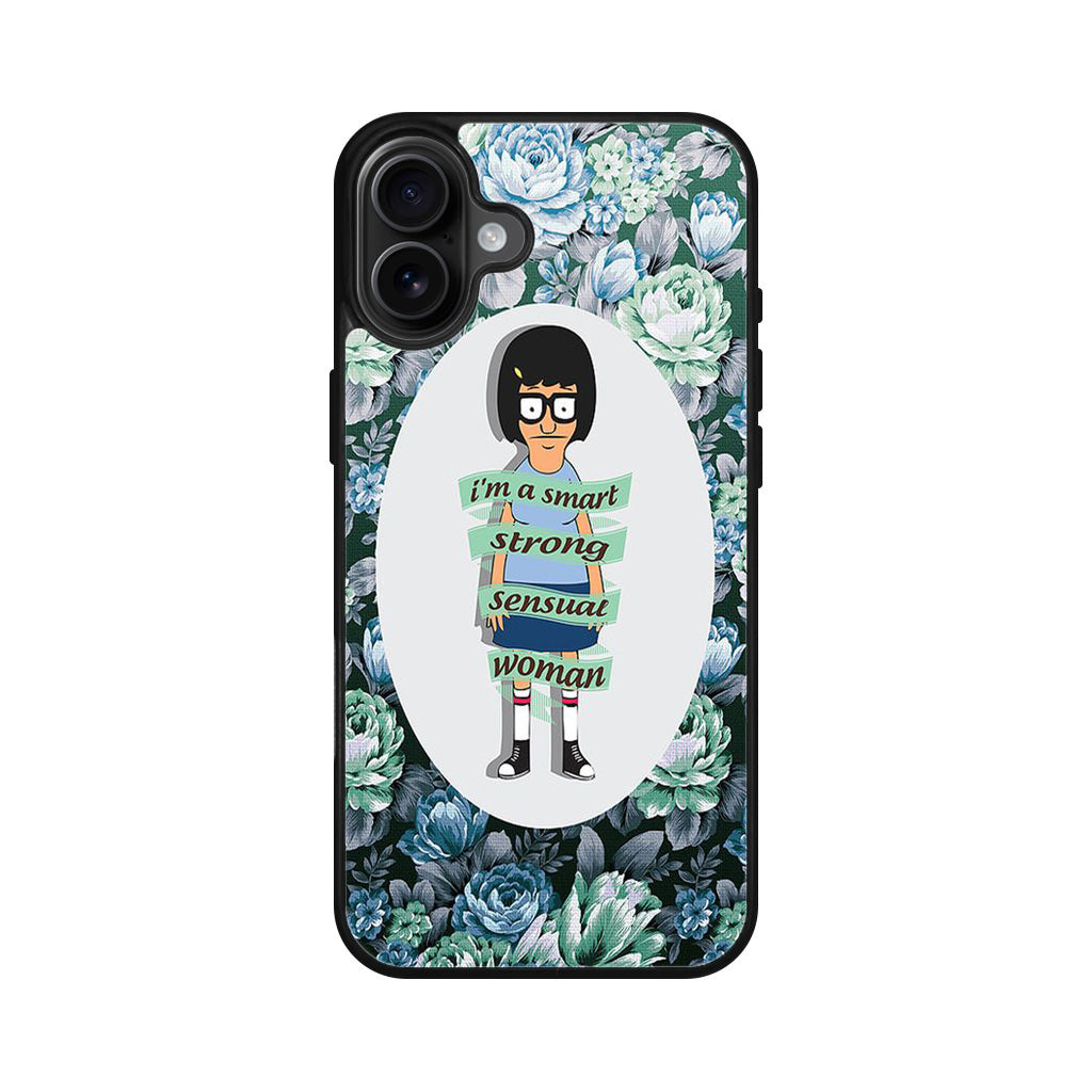 Tina Belcher Flower Woman Quotes iPhone 16 / 16 Plus Case