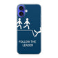 Follow The Leader iPhone 16 / 16 Plus Case