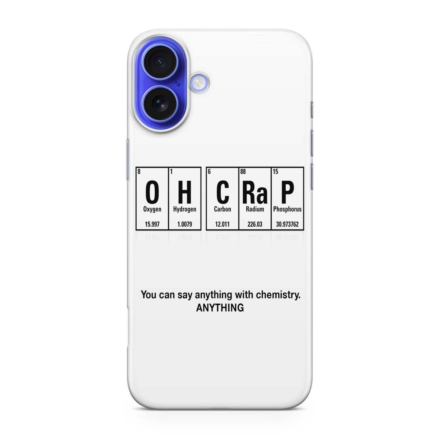 Humor Funny with Chemistry iPhone 16 / 16 Plus Case