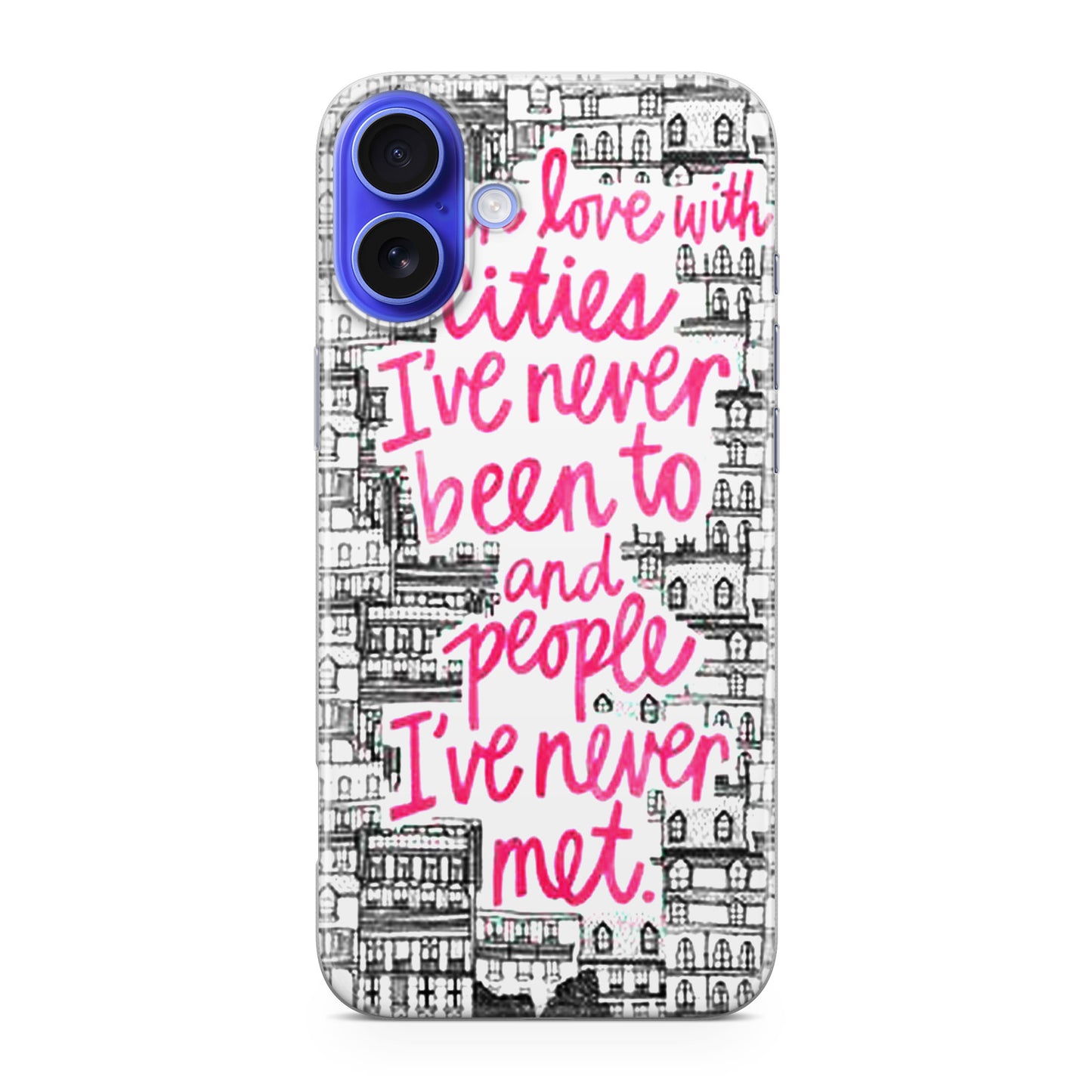 John Green Quotes I'm in Love With Cities iPhone 16 / 16 Plus Case