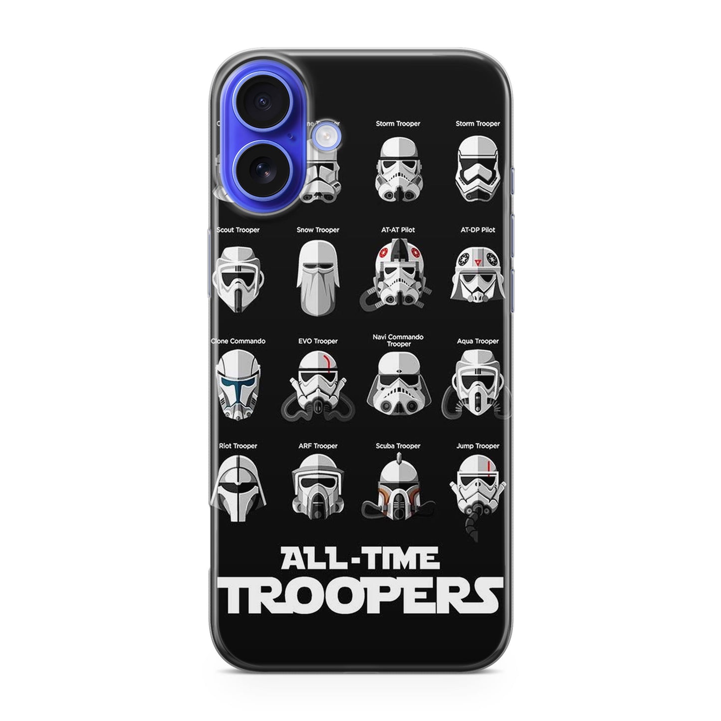 All-Time Troopers iPhone 16 / 16 Plus Case