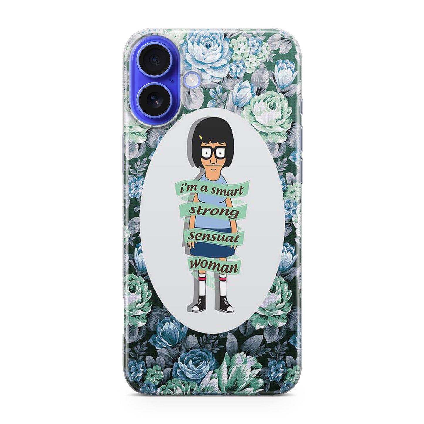 Tina Belcher Flower Woman Quotes iPhone 16 / 16 Plus Case