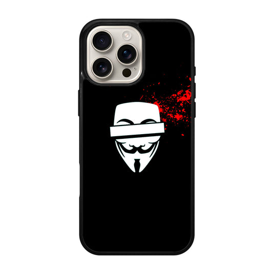 Anonymous Blood Splashes iPhone 16 Pro / 16 Pro Max Case