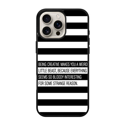 Being Creative Weird iPhone 16 Pro / 16 Pro Max Case