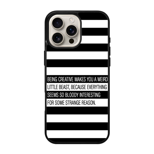 Being Creative Weird iPhone 16 Pro / 16 Pro Max Case