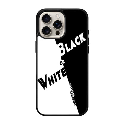 Black Or White Michael Jackson iPhone 16 Pro / 16 Pro Max Case