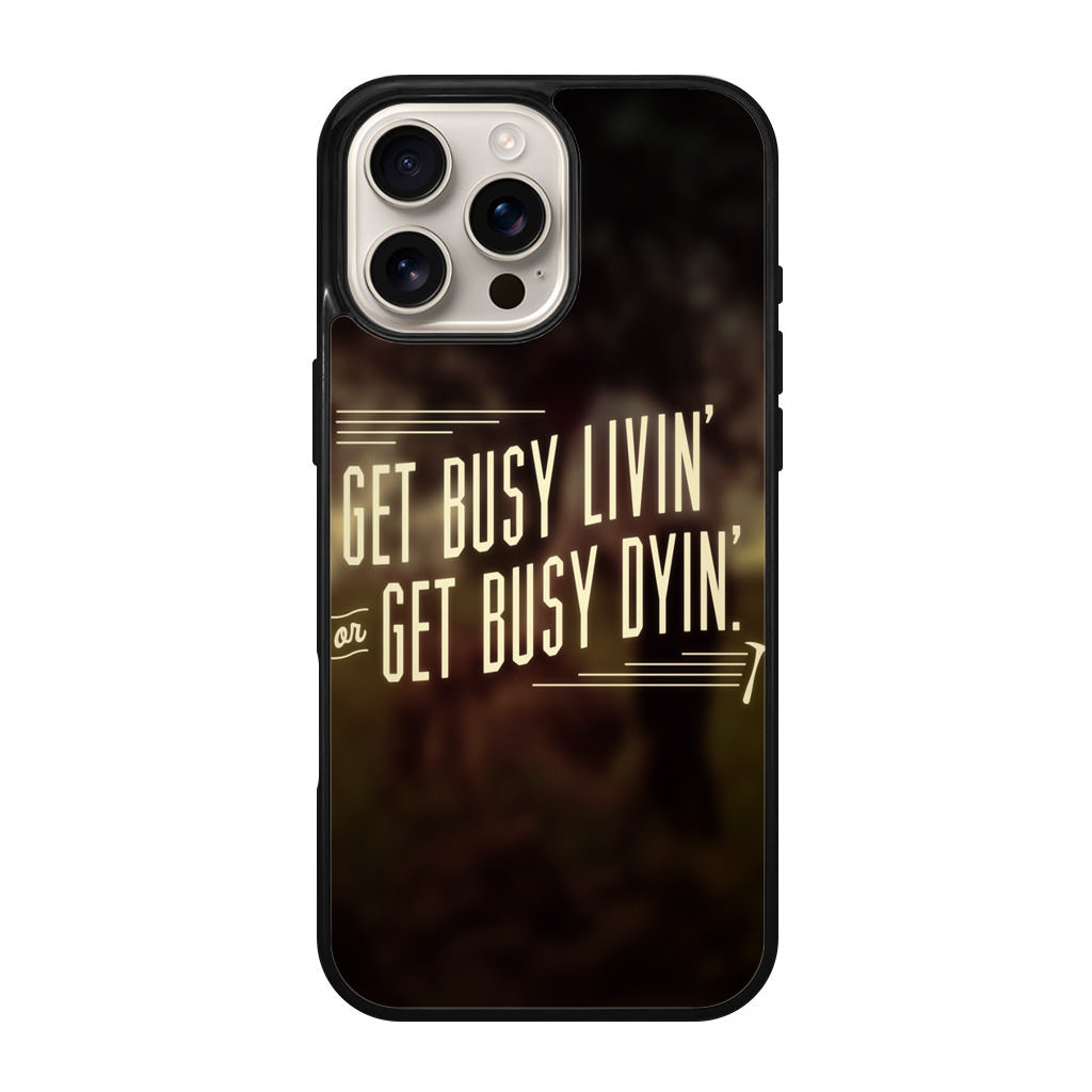 Get Living or Get Dying iPhone 16 Pro / 16 Pro Max Case